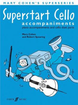 Paperback Superstart Cello: Piano Acc. & Cello Duet, Instrumental Parts Book