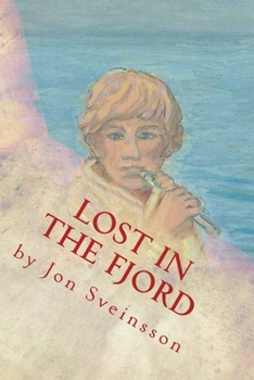 Paperback Lost in the Fjord: The Adventures of Two Icelandic Boys [Large Print] Book