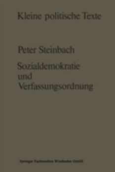 Paperback Sozialdemokratie Und Verfassungsverständnis: Zur Ausbildung Einer Liberaldemokratischen Verfassungskonzeption in Der Sozialdemokratie Seit Der Mitte D [German] Book