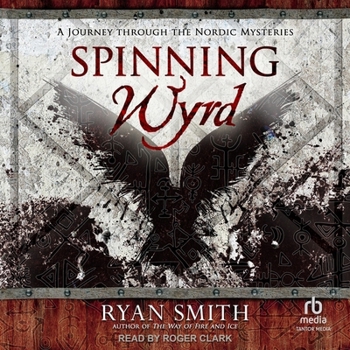 Audio CD Spinning Wyrd: A Journey Through the Nordic Mysteries Book