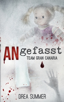 Paperback ANgefasst: Team Gran Canaria [German] Book