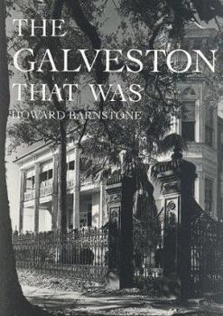 Hardcover The Galveston That Was Book
