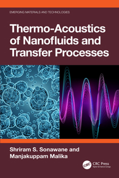 Hardcover Thermo-Acoustics of Nanofluids and Transfer Processes Book