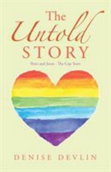 Paperback The Untold Story: Peter and Jesus - the Gap Years Book