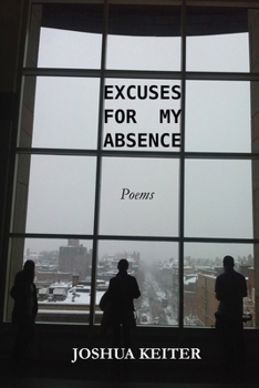 Paperback Excuses for My Absence: Poems Book