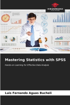 Paperback Mastering Statistics with SPSS Book