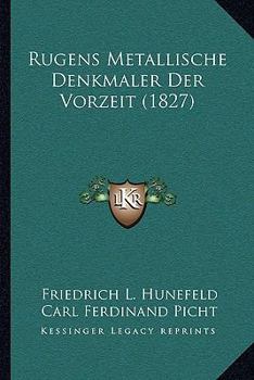 Paperback Rugens Metallische Denkmaler Der Vorzeit (1827) [German] Book
