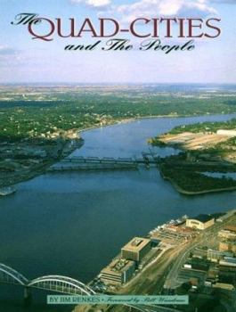 Paperback The Quad-Cities and the People Book