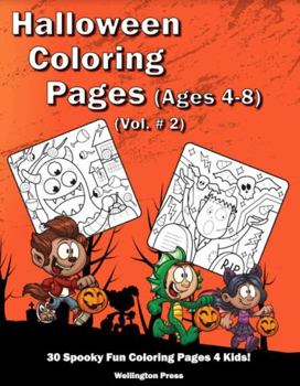 Paperback Halloween Coloring Pages (Vol. #2): Fun Halloween Coloring Book For Kids Ages 4-8 | 30 Adorable Halloween Coloring Pages For Kids Book