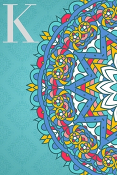 K: Monogram Journal/Mandala Art