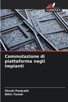 Paperback Commutazione di piattaforma negli impianti [Italian] Book