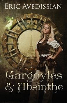 Paperback Gargoyles & Absinthe Book
