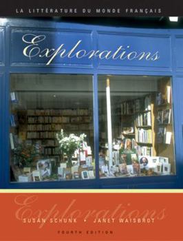 Paperback Explorations: La Litterature Du Monde Fran?ais (Book Only) Book