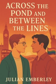 Paperback Across the Pond and Between the Lines: A British Romance of Second Chances Book