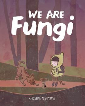 Paperback We Are Fungi Book