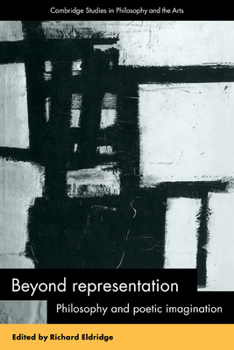 Paperback Beyond Representation: Philosophy and Poetic Imagination Book