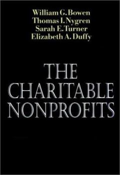 Hardcover The Charitable Nonprofits: An Analysis of Institutional Dynamics and Characteristics Book