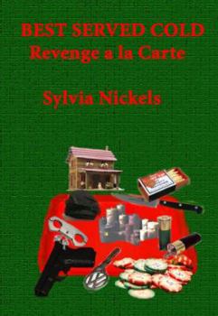 Paperback Best Served Cold: Revenge a la Carte Book