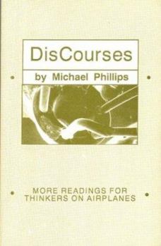 Paperback Discourses: More Readings for Thinkers on Airplanes Book