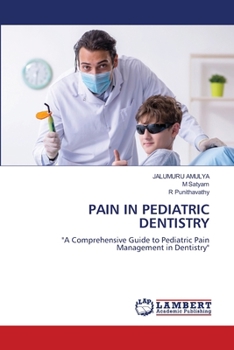 Pain in Pediatric Dentistry