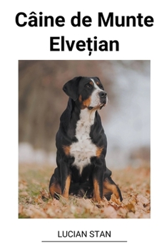 Paperback Câine de Munte Elve&#539;ian [Romanian] Book