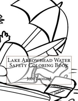 Paperback Lake Arrowhead Water Safety Coloring Book
