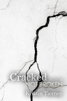 Paperback Cracked . . . Not Broken Book