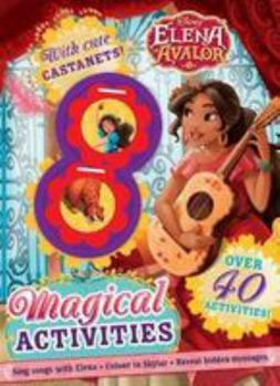 Paperback Disney Elena of Avalor Magical Activities: With Cute Castanets! Book