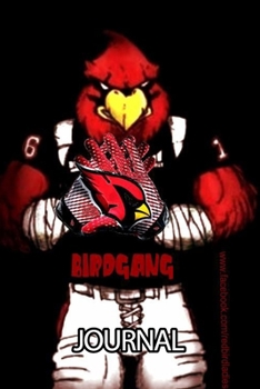 Journal: Arizona Cardinals Professional American Football Team The Phoenix Metropolitan Area Daily Creative Writing Workbook for Teens & Children, ... Quote Journal Paper 6 x 9 Inches 110 Pages