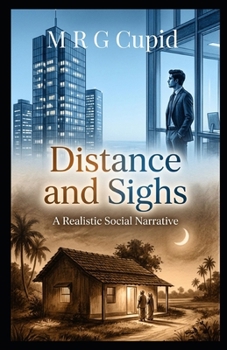 Paperback Distance and Sighs: A Realistic Social Narrative Book