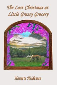 Paperback The Last Christmas at Little Grassy Grocery Book
