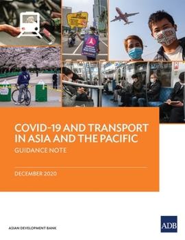 Paperback Covid-19 and Transport in Asia and the Pacific: Guidance Note Book