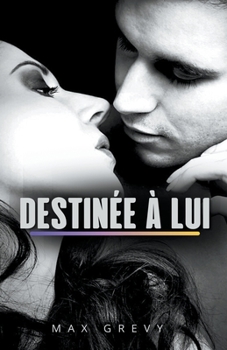 Paperback Destinée à Lui [French] Book