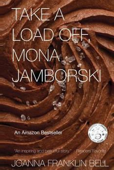 Paperback Take a Load Off, Mona Jamborski Book