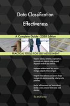 Paperback Data Classification Effectiveness A Complete Guide - 2020 Edition Book