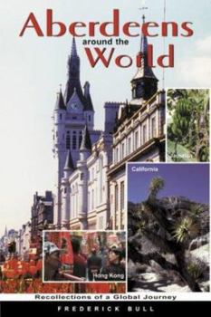 Paperback Aberdeens Around the World Book