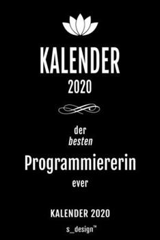 Kalender 2020 für Programmierer / Programmiererin: Wochenplaner / Tagebuch / Journal für das ganze Jahr: Platz für Notizen, Planung / Planungen / Planer , Erinnerungen und Sprüche (German Edition)