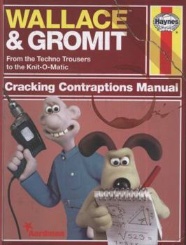 Hardcover Wallace & Gromit: Cracking Contraptions Manual Book