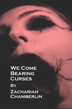 Paperback We Come Bearing Curses Book