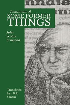 Paperback Testament of Some Former Things Book