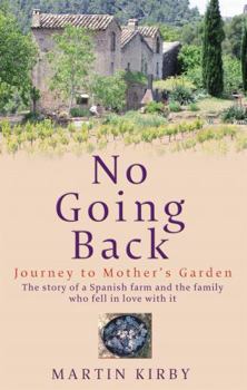 Paperback No Going Back: Journey to Mother's Garden Book
