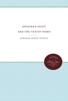 Paperback Jonathan Swift and the Vested Word Book