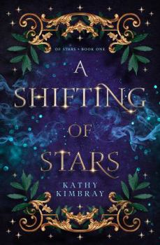 Paperback A Shifting of Stars Book