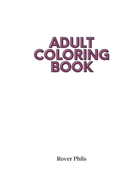 Adult Coloring Book