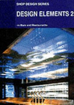 Hardcover Design Elements 2: In Bars and Restaurants Book