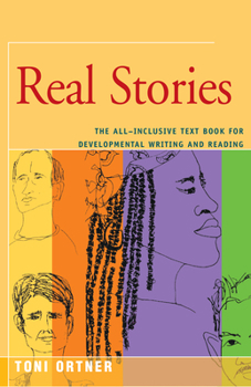 Paperback Real Stories: The All-Inclusive Textbook for Developmental Writing and Reading Book