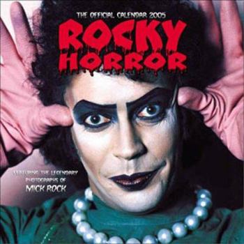 Rocky Horror Picture Show 2005 Calendar