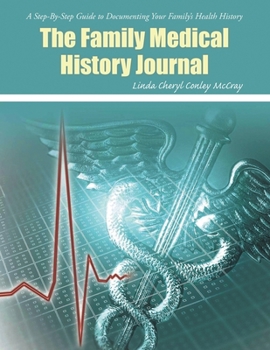 Paperback The Family Medical History Journal Book