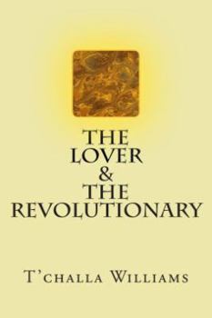 Paperback The Lover and the Revolutionary Book