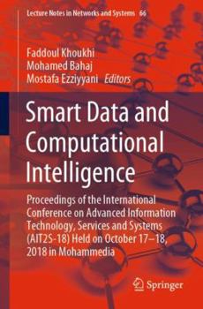 Paperback Smart Data and Computational Intelligence: Proceedings of the International Conference on Advanced Information Technology, Services and Systems (Ait2s Book